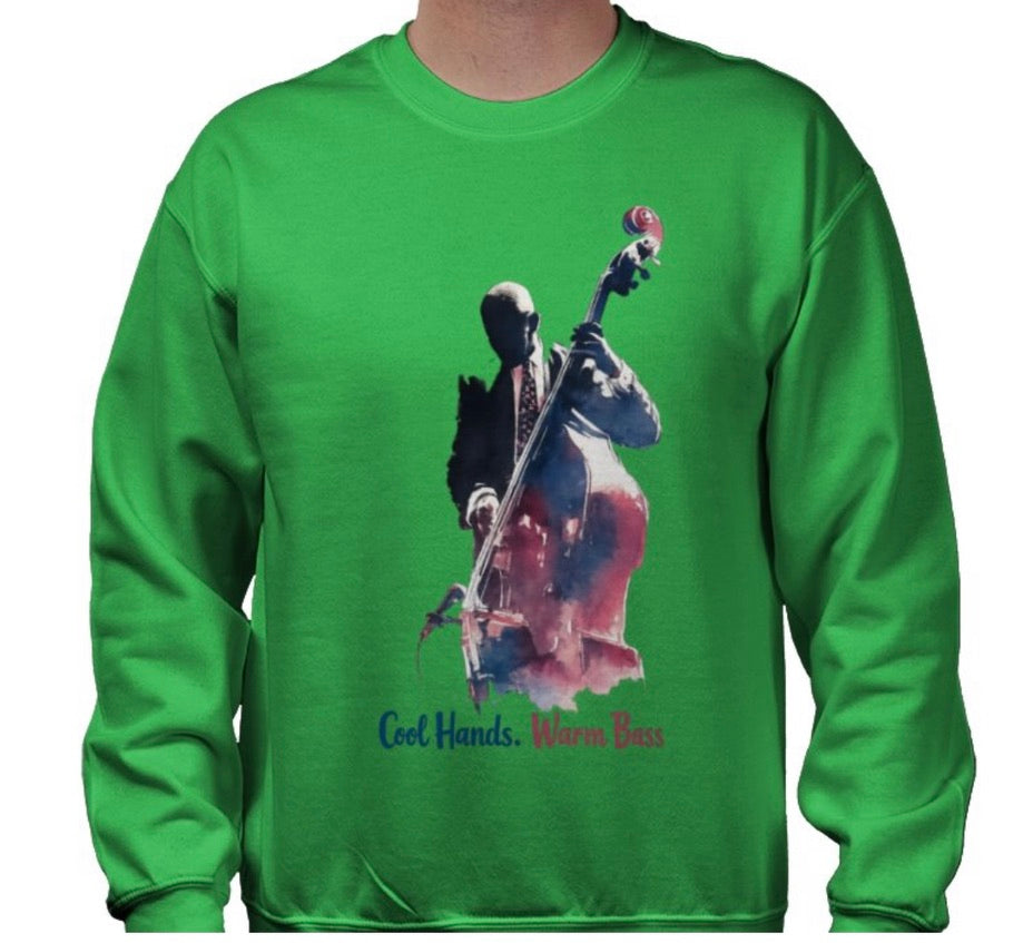 Riff Responsibly | Cool Hands Warm Bass Sweatshirt
