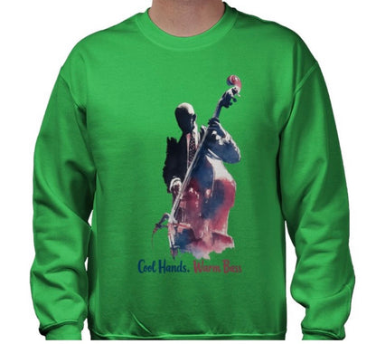 Riff Responsibly | Cool Hands Warm Bass Sweatshirt