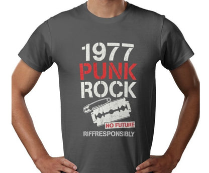 Riff Responsibly | 1977 Punk Rock T-Shirt