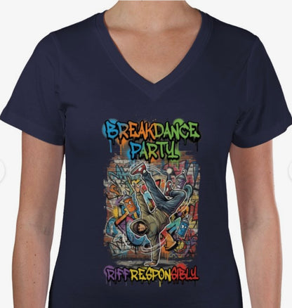 Riff Responsibly | Breakdance Party Womens V Neck T-Shirt