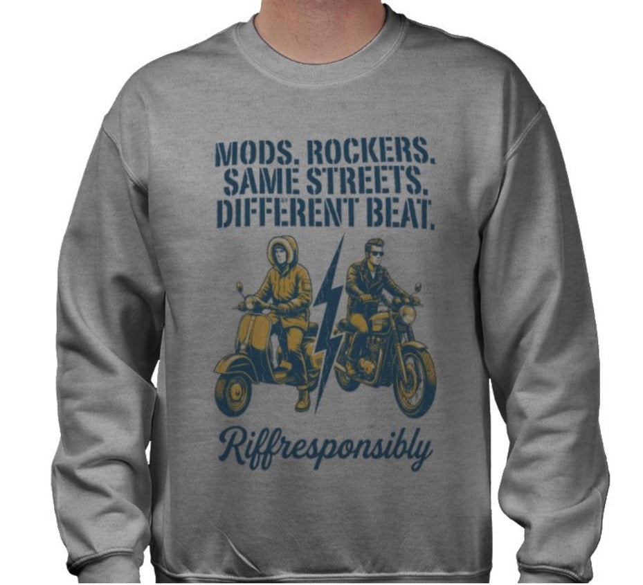 Riff Responsibly | Mod Rockers Same Street Different Beat Sweatshirt