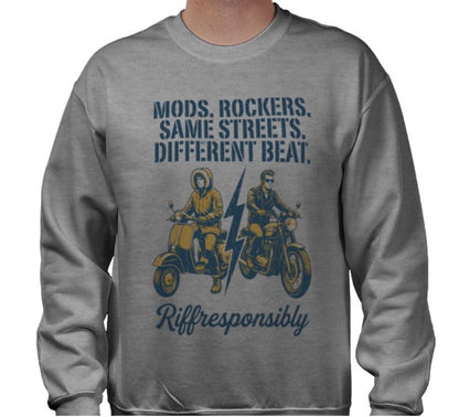 Riff Responsibly | Mod Rockers Same Street Different Beat Sweatshirt