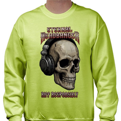 Riff Responsibly | Eternal Headbanger Sweatshirt