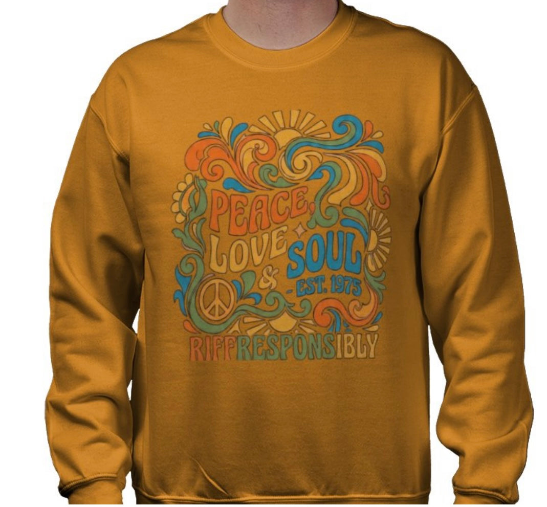 Riff Responsibly | Peace, Love & Soul Sweatshirt