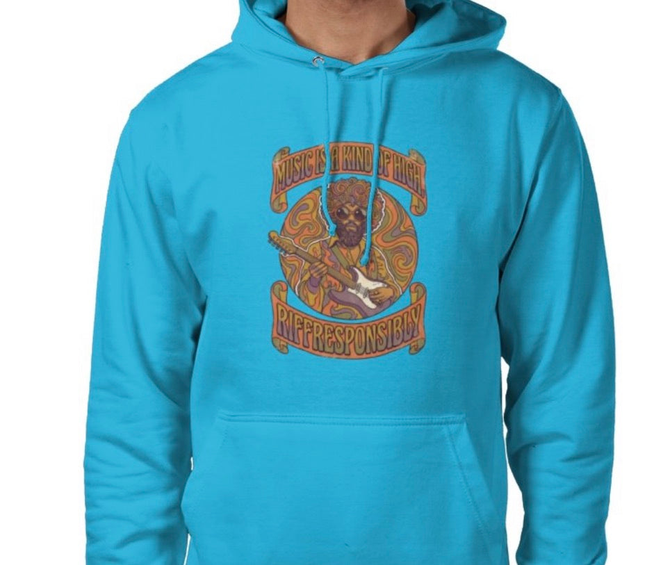 Riff Responsibly | Music Is A Kind Of High Hoodie