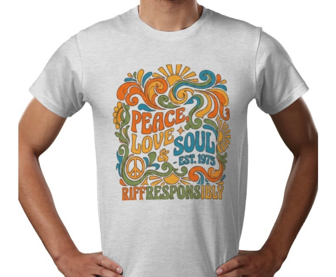 Riff Responsibly | Peace, Love & Soul T-Shirt