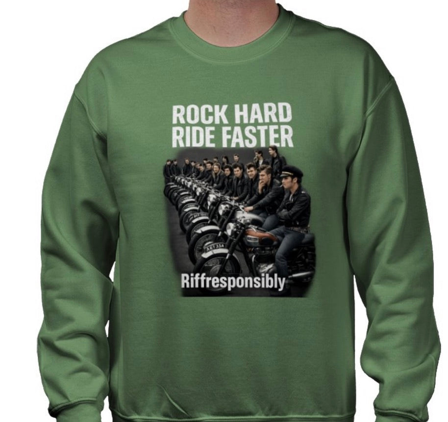 Riff Responsibly | Rock Hard Ride Faster Sweatshirt