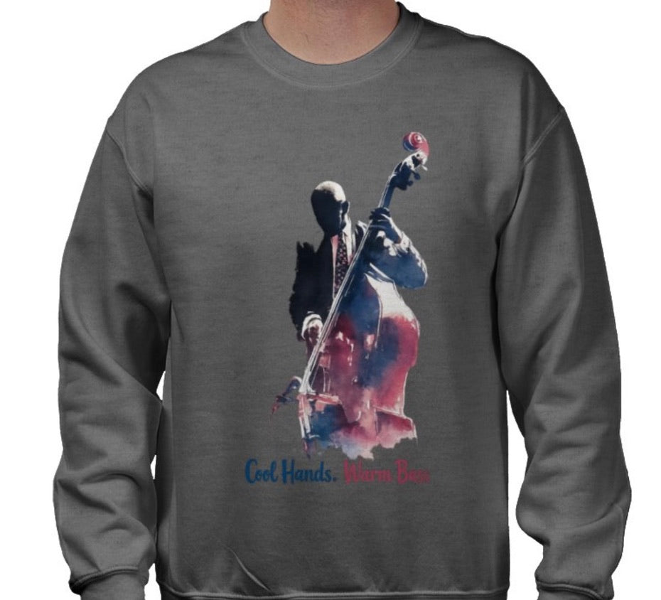 Riff Responsibly | Cool Hands Warm Bass Sweatshirt