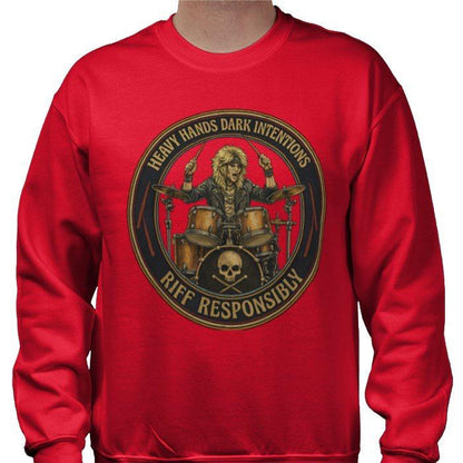 Riff Responsibly | Heavy Hands Dark Intentions Sweatshirt