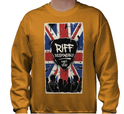 Riff Responsibly | Punk's Not Dead Sweatshirt