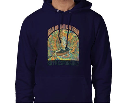 Riff Responsibly | Relax & Float Down Stream Hoodie