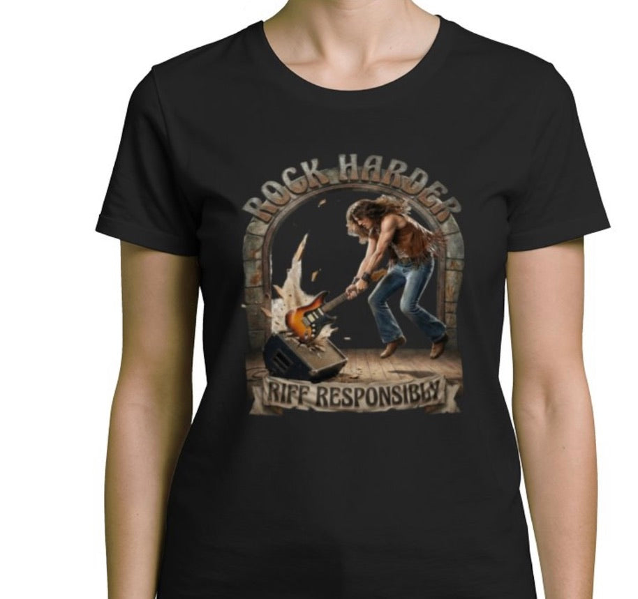 Riff Responsibly | Rock Harder Woman T-Shirt