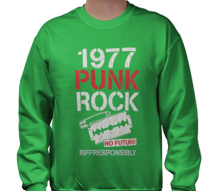 Riff Responsibly | 1977 Punk Rock Sweatshirt