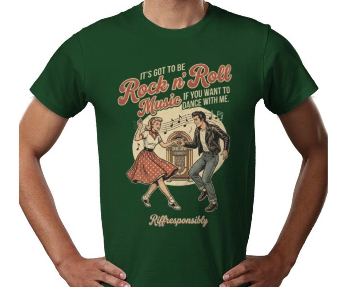 Riff Responsibly | If You Want To Dance With Me T-Shirt