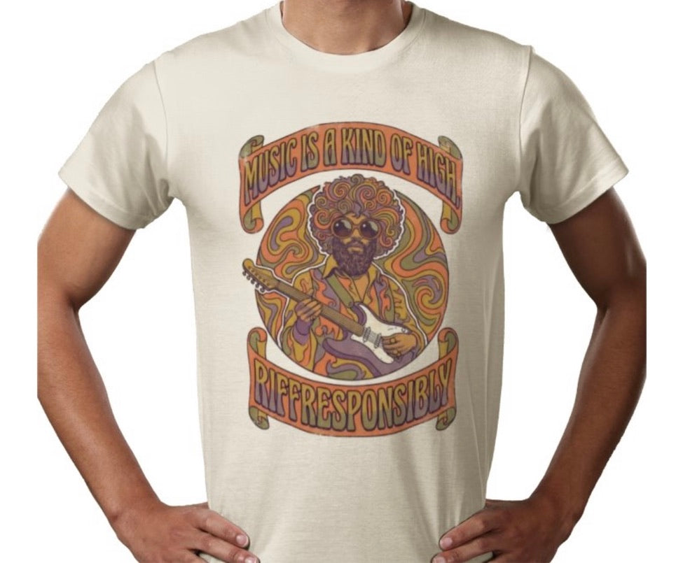 Riff Responsibly | Music Is A Kind Of High T-Shirt