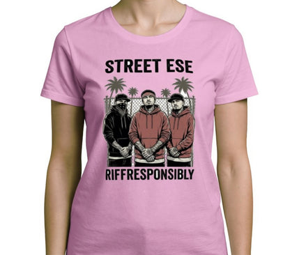 Riff Responsibly | Street Ese Womens T-Shirt