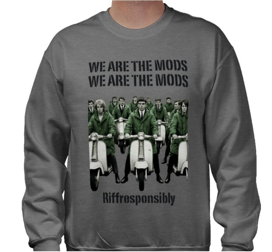 Riff Responsibly | We Are The Mods Sweatshirt