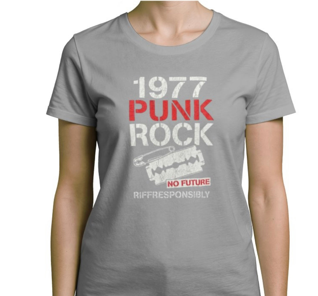 Riff Responsibly | 1977 Punk Rock Women T-Shirt