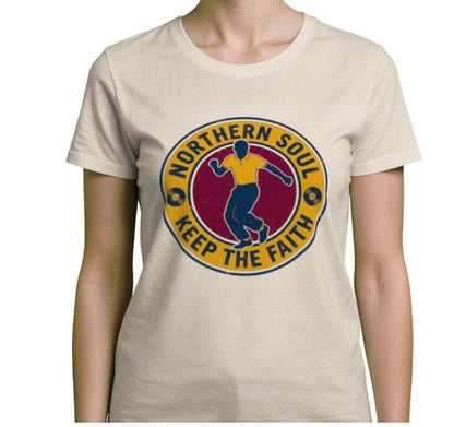 Riff Responsibly | Keep The Faith, Northern Soul T-Shirt Women