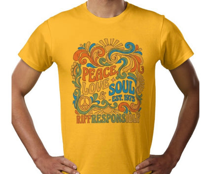 Riff Responsibly | Peace, Love & Soul T-Shirt