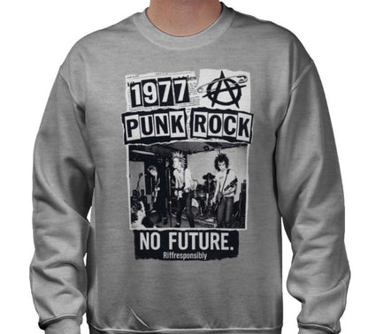 Riff Responsibly | 77' Punk Rock Sweatshirt