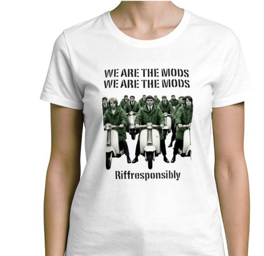 Riff Responsibly | We Are The Mods Women T-Shirt