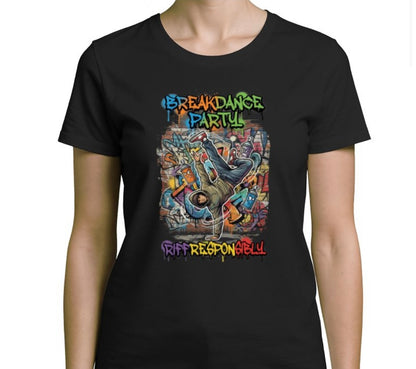 Riff Responsibly | Breakdance Party Womens T-Shirt