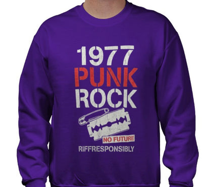 Riff Responsibly | 1977 Punk Rock Sweatshirt