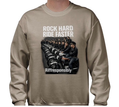 Riff Responsibly | Rock Hard Ride Faster Sweatshirt
