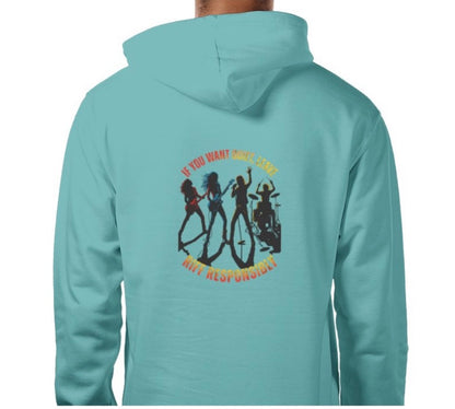 Riff Responsibly | If You Want Quiet, Leave Hoodie