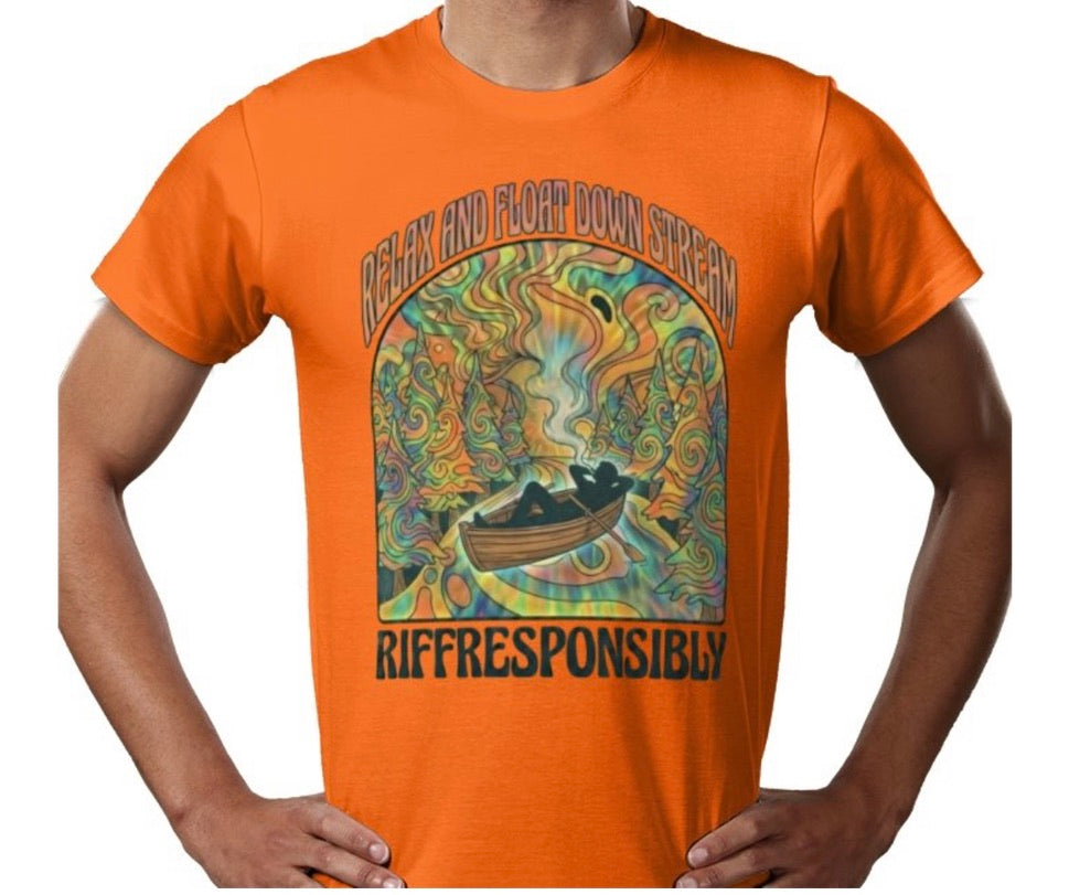 Riff Responsibly | Relax And Float Down Stream T-Shirt
