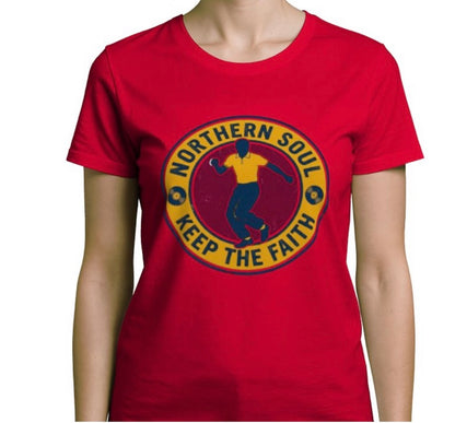 Riff Responsibly | Keep The Faith, Northern Soul T-Shirt Women