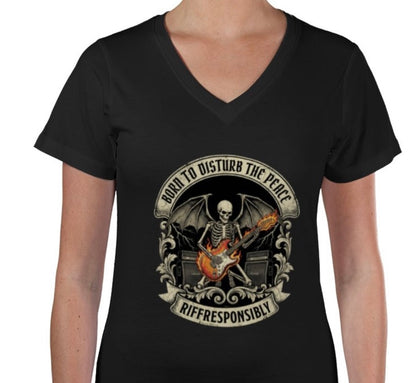 Riff Responsibly | Born To Disturb The Peace V Neck T-Shirt Women