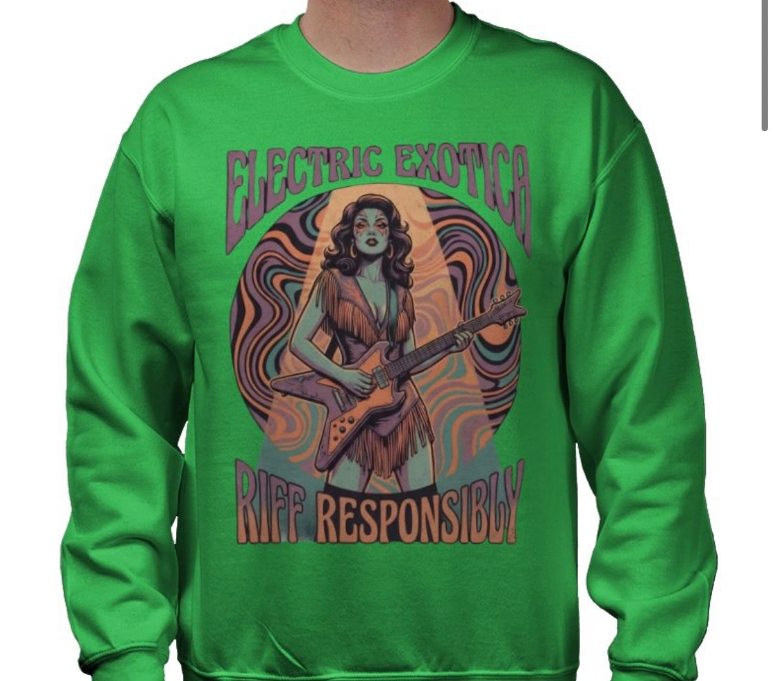 Riff Responsibly | Electric Exotica Sweatshirt