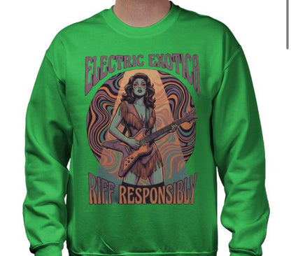Riff Responsibly | Electric Exotica Sweatshirt