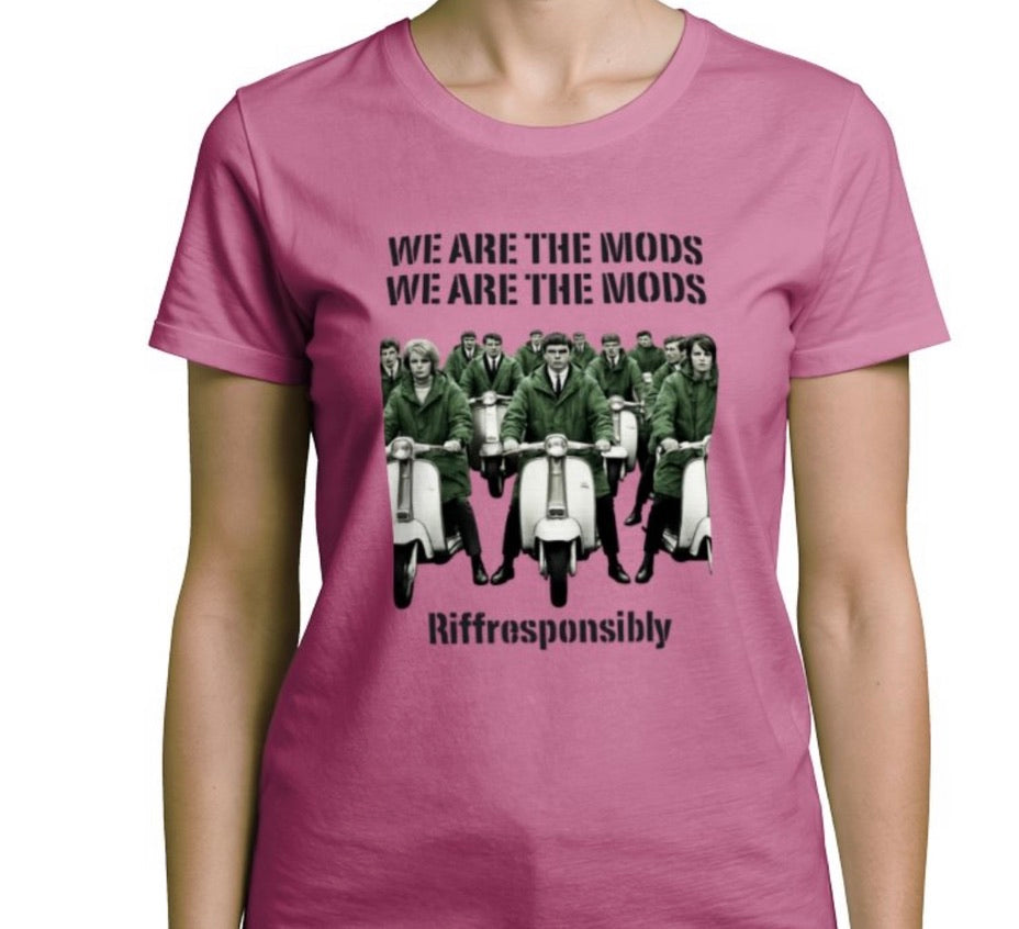 Riff Responsibly | We Are The Mods Women T-Shirt