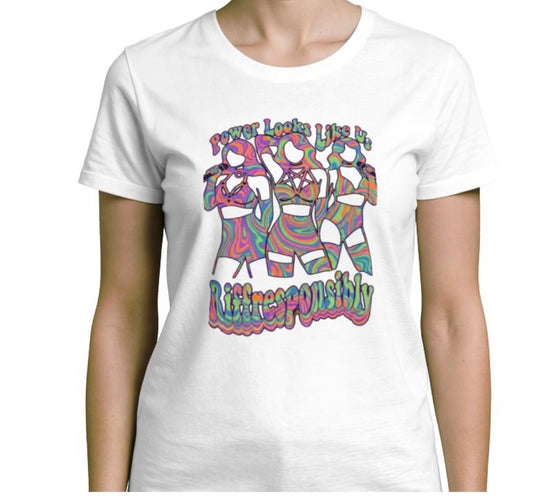 Riff Responsibly | Power Looks Like Us T-Shirt Women