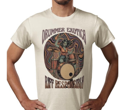 Riff Responsibly | Drummer Exotica T-Shirt
