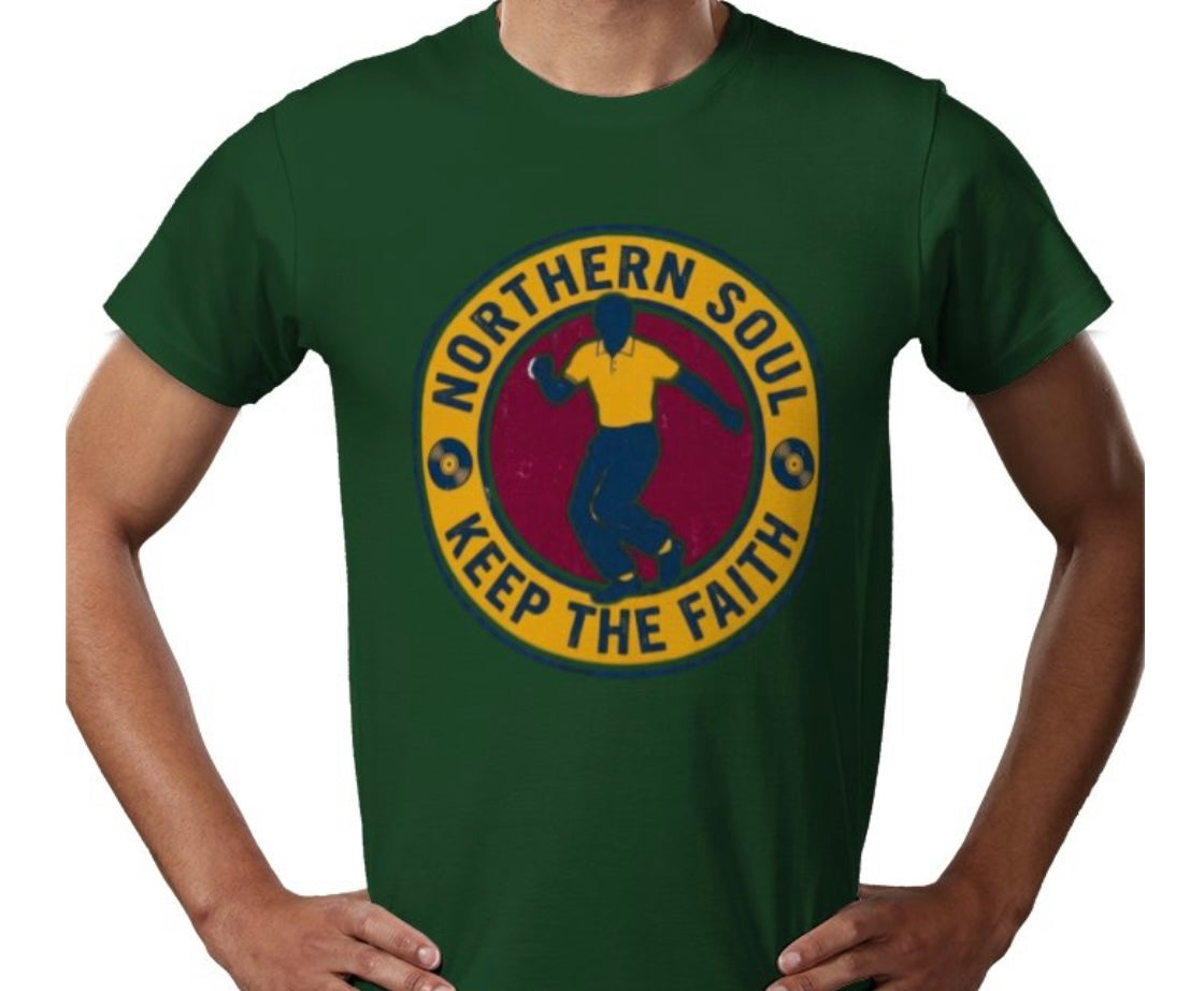 Riff Responsibly | Keep The Faith, Northern Soul T-Shirt