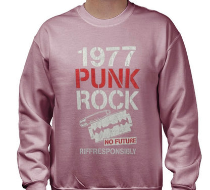 Riff Responsibly | 1977 Punk Rock Sweatshirt