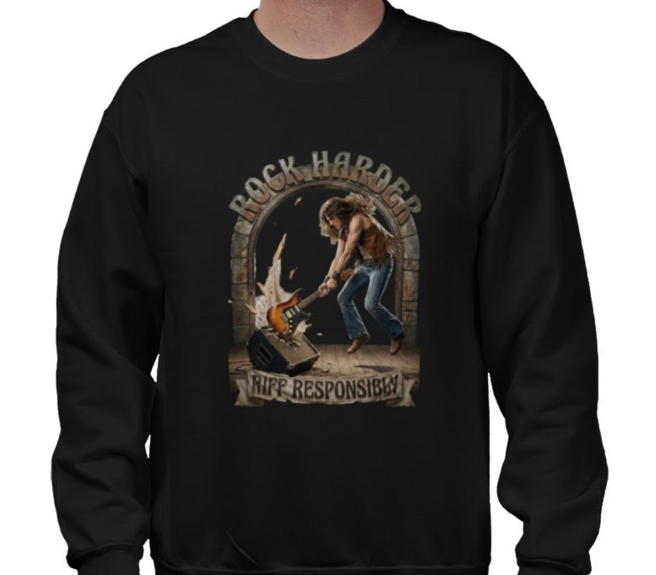 Riff Responsibly | Rock Harder Sweatshirt