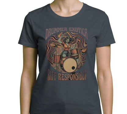Riff Responsibly | Drummer Exotica T-Shirt Women