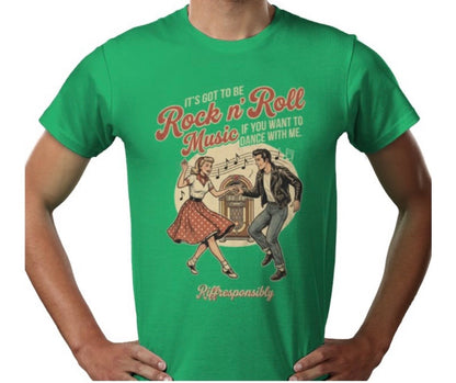 Riff Responsibly | If You Want To Dance With Me T-Shirt