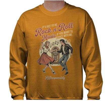 Riff Responsibly | If You Want To Dance With Me Sweatshirt