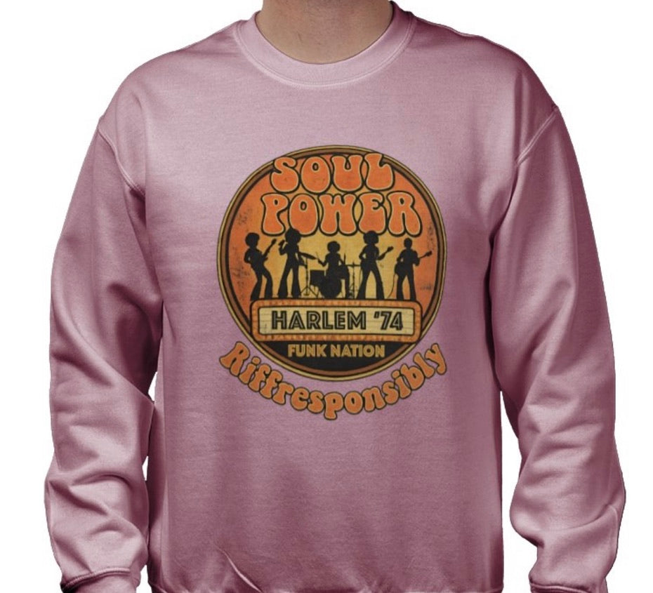 Riff Responsibly | Soul Power Sweatshirt
