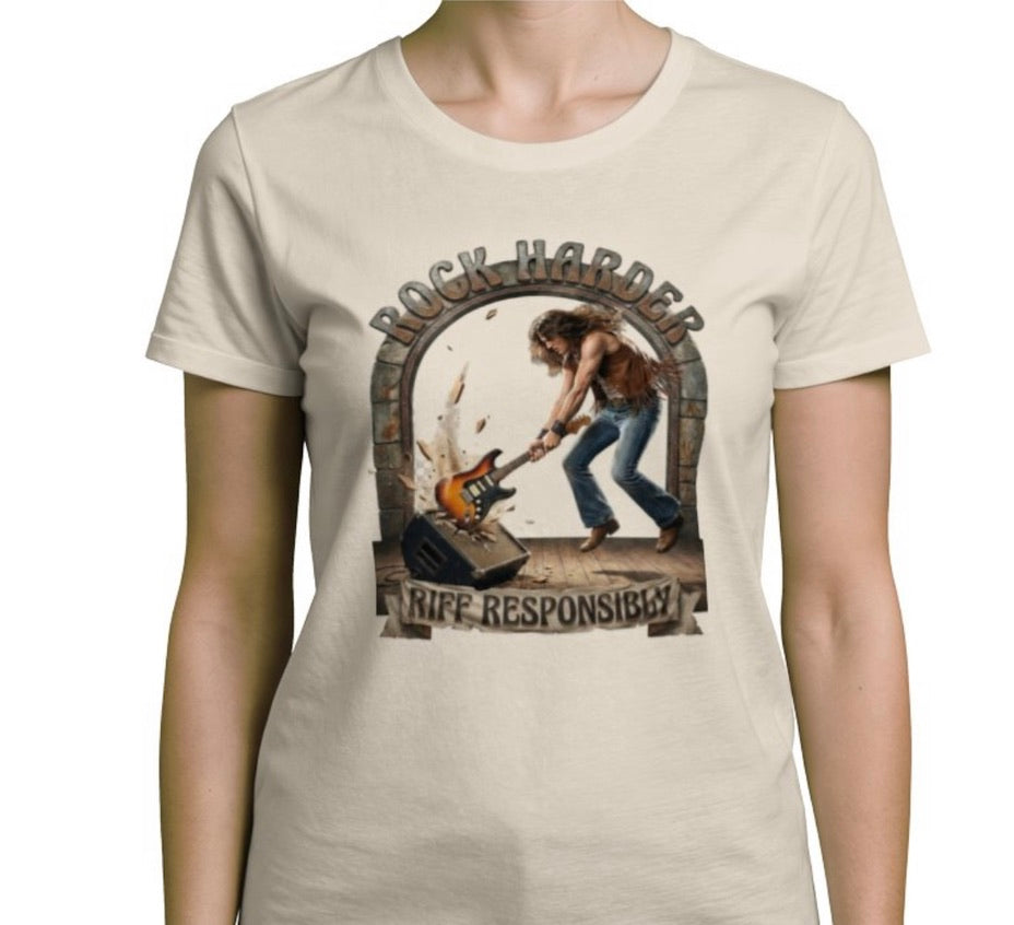 Riff Responsibly | Rock Harder Woman T-Shirt