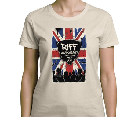 Riff Responsibly | Punk's Not Dead Women T-Shirt