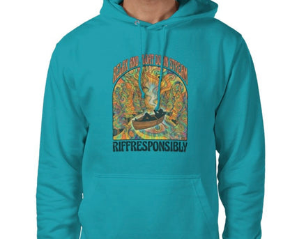 Riff Responsibly | Relax & Float Down Stream Hoodie