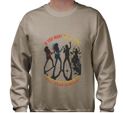 Riff Responsibly | If You Want Quiet, Leave Sweatshirt