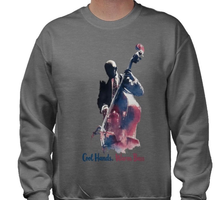 Riff Responsibly | Cool Hands Warm Bass Sweatshirt